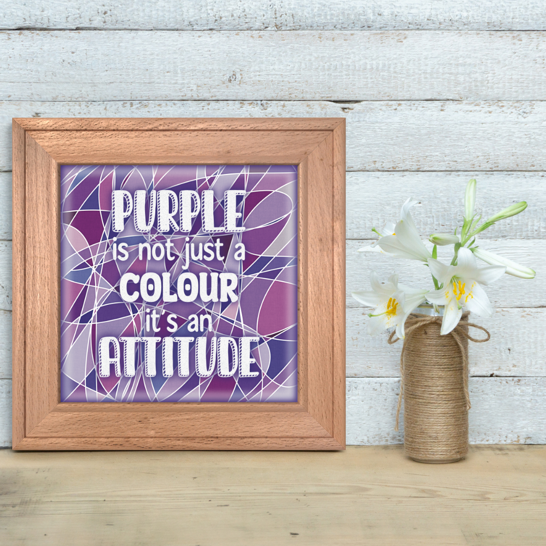 Purple Attitude Print
