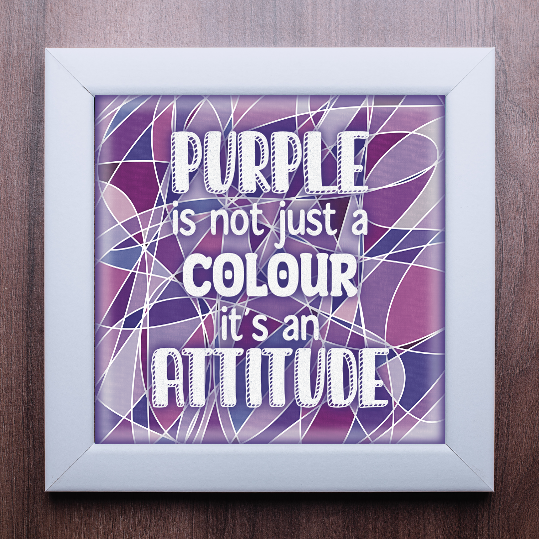 Purple Attitude Print